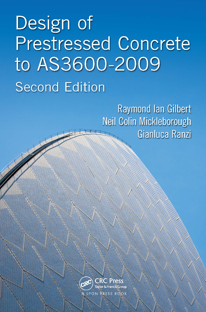 Design of Prestressed Concrete to AS3600-2009, 2nd Edition