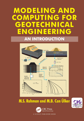 Modeling and Computing for Geotechnical Engineering An Introduction
