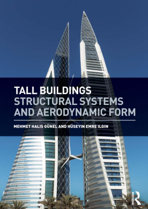 Tall Buildings Structural Systems and Aerodynamic Form